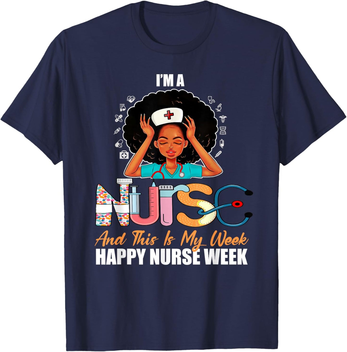 Black African American Girl Nurse Medical Worker Nurse Week T-Shirt - T-Shirt | Navy