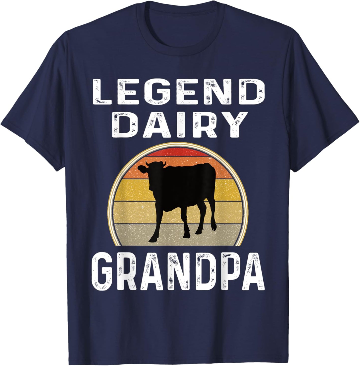 Legend Dairy Grandpa Retro Sunset Cow Farming Funny Cattle T-Shirt - T-Shirt | Navy