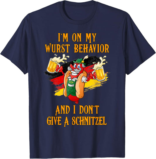 I'm On My Wurst Behavior And I Don't Give A Schnitzel T-Shirt - T-Shirt | Navy