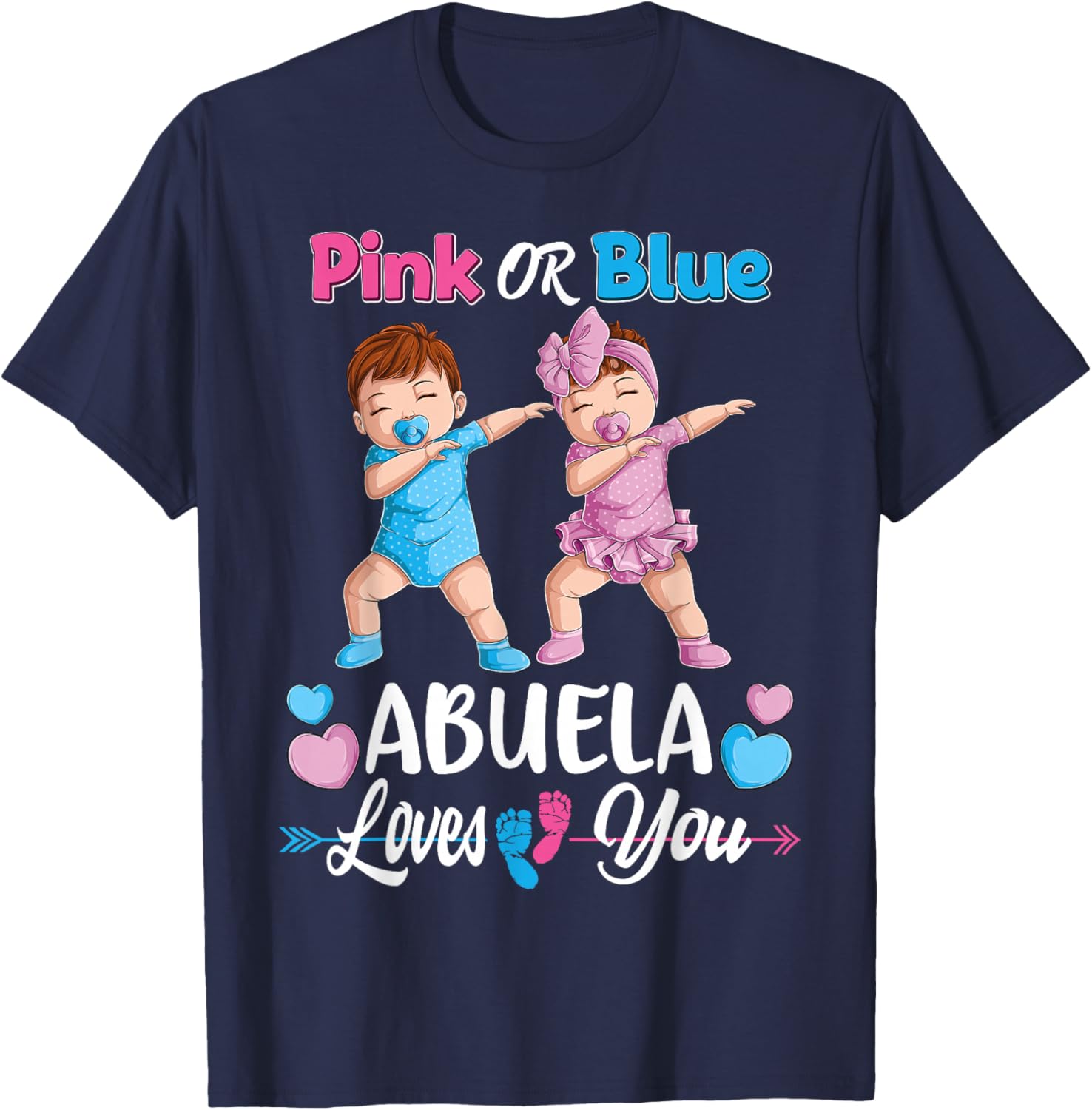 Pink Or Blue Abuela Loves You Baby Gender Reveal Party Women T-Shirt - T-Shirt | Navy