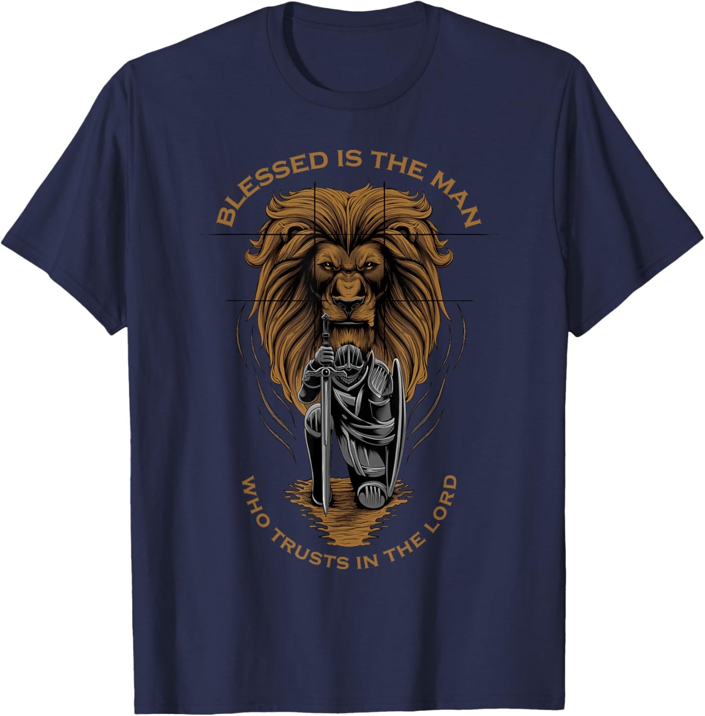 Blessed Is The Man Who Trusts In The Lord Christian Faith T-Shirt - T-Shirt | Navy