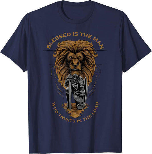 Blessed Is The Man Who Trusts In The Lord Christian Faith T-Shirt - T-Shirt | Navy