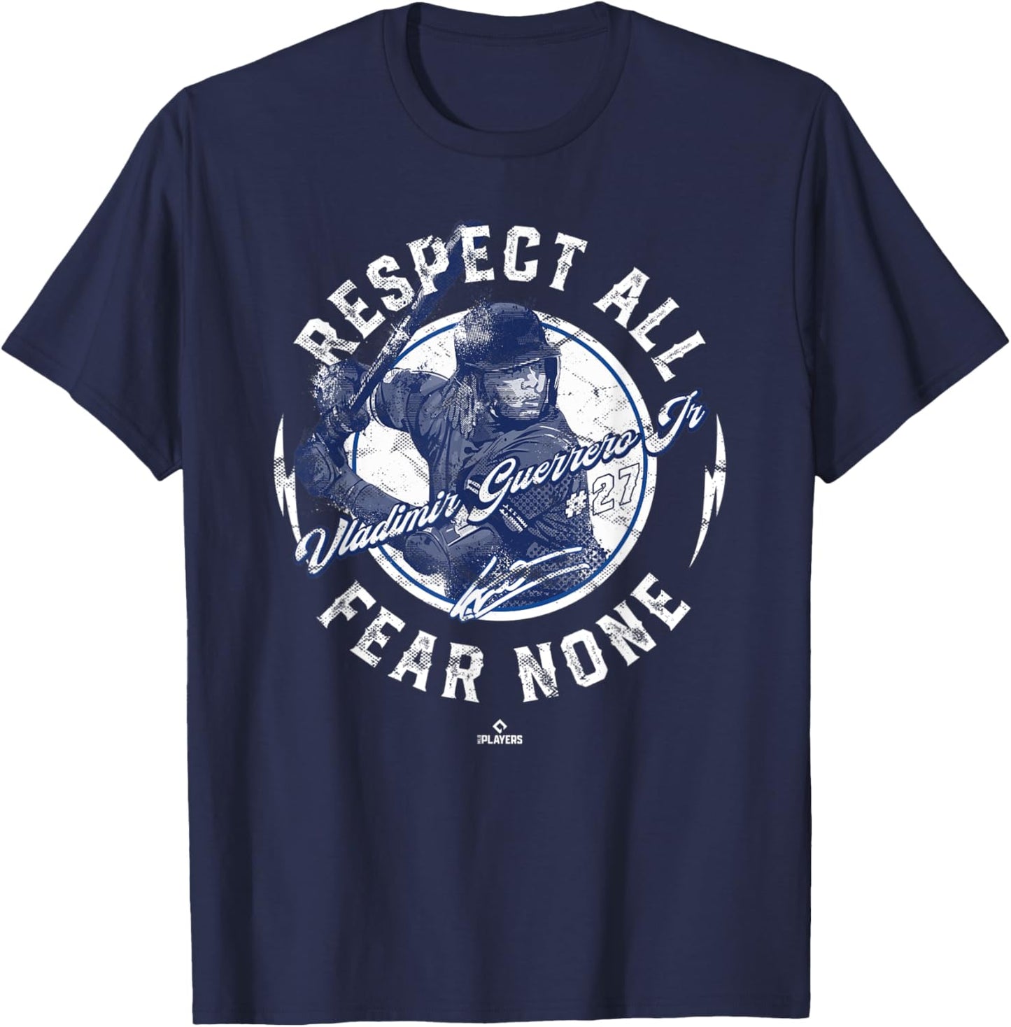 Vladimir Guerrero Jr Respect All Fear None Vlad Toronto T-Shirt - T-Shirt | Navy
