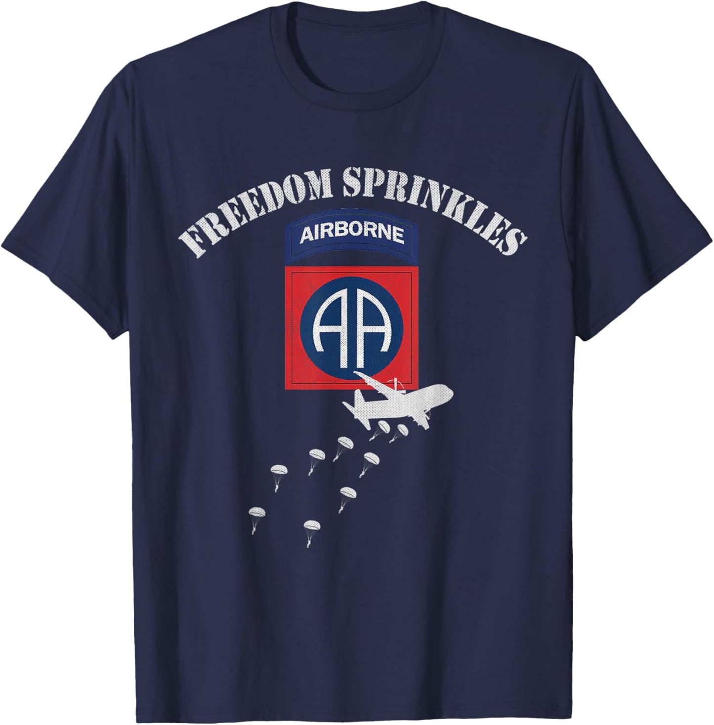 Proud U.S. 82nd Airborne Veterans Day Gifts 82nd Airborne Division Paratrooper Veteran Freedom Sprinkles Black 3X-Large -Adults Short Sleeve T-Shirt - T-Shirt | Navy
