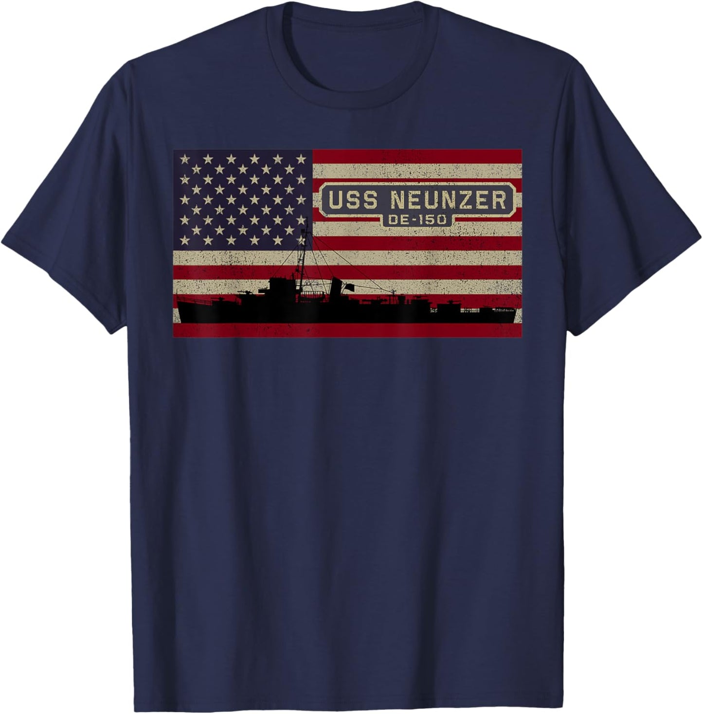 USS Neunzer DE-150 WW2 Ship American Flag T-Shirt - T-Shirt | Navy