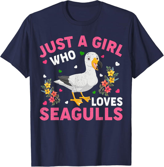 Seagull Bird Lover Just A Girl Who Loves Seagulls T-Shirt - T-Shirt | Navy