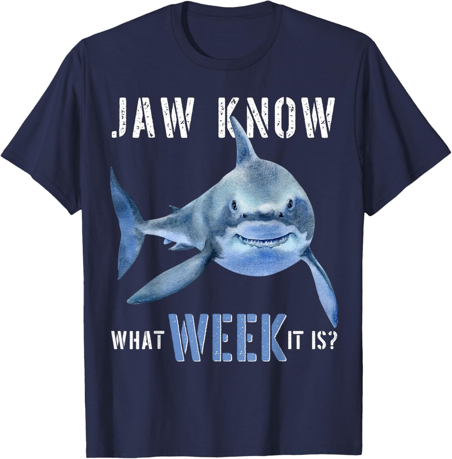 Funny Jaw Know What Week It Is Shark 2022 Funny Shark Kids T-Shirt - T-Shirt | Navy