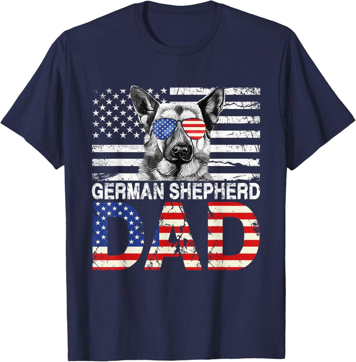 Cool German Shepherd Dad USA Flag Patriotic Fathers Day T-Shirt - T-Shirt | Navy