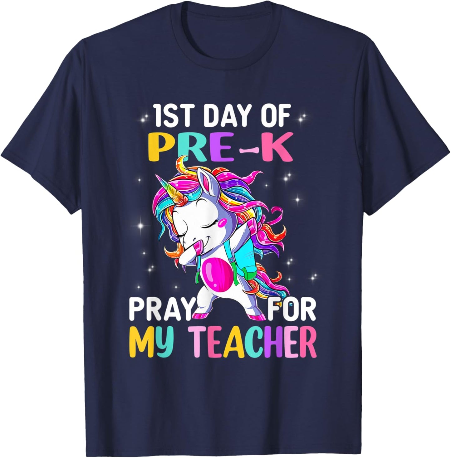 First Day Of Pre-K Pray For My Teacher Back To School Men Women Kids T-Shirt - T-Shirt | Navy