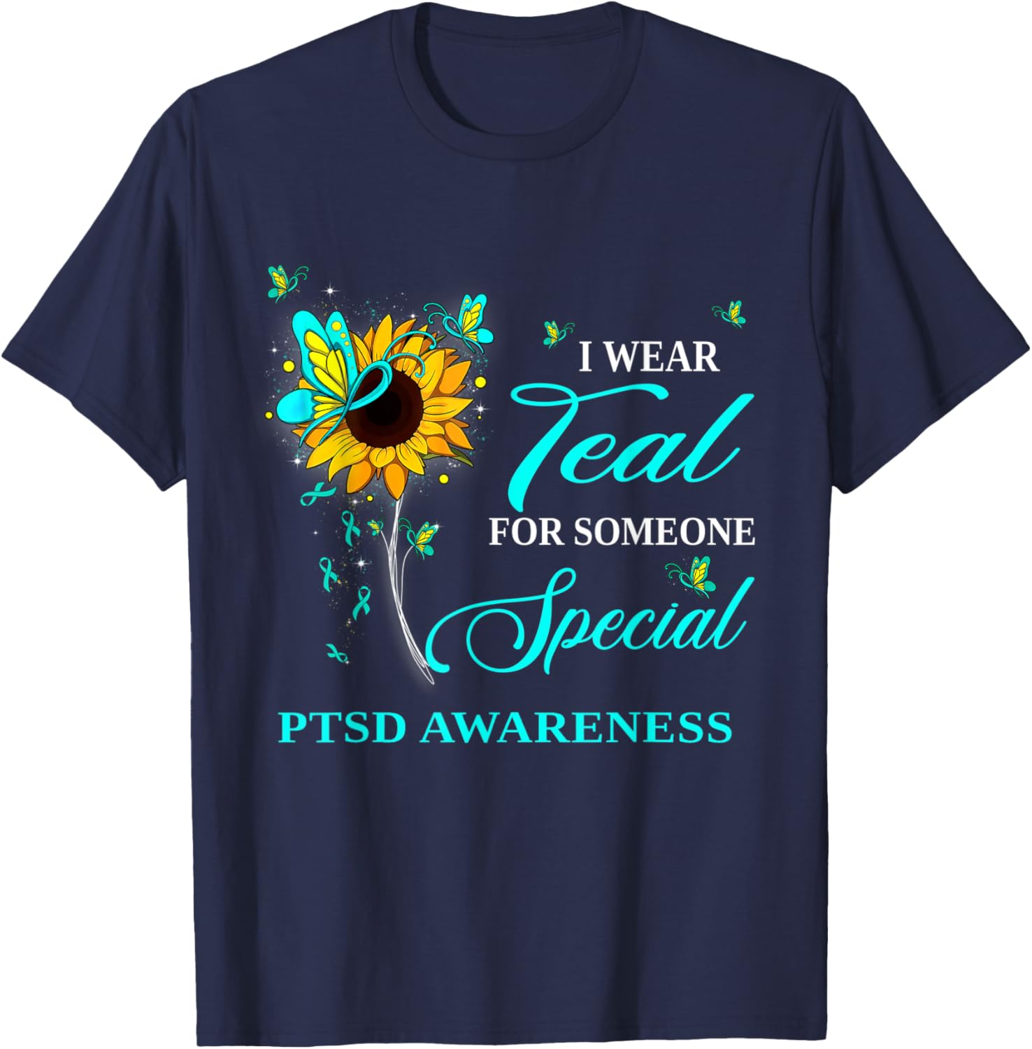 I Wear Teal For PTSD Awareness Sunflower T-Shirt - T-Shirt | Navy