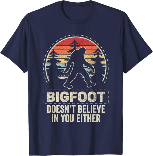 Vintage Retro Bigfoot Doesn't Believe In You Either T-Shirt - T-Shirt | Navy