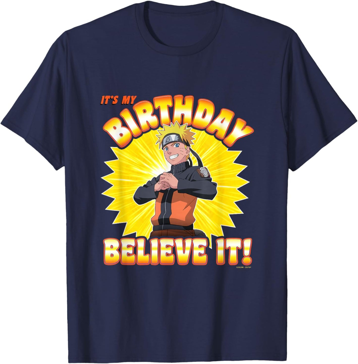 Naruto Shippuden Birthday Believe It Anime T-Shirt - T-Shirt | Navy