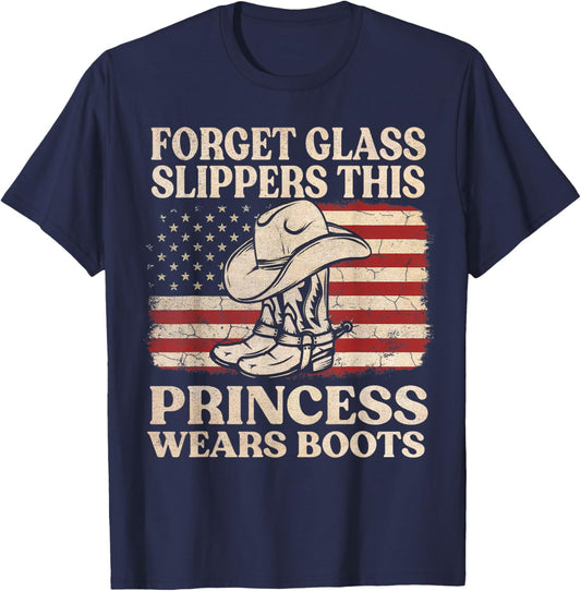 Forget Glass Slippers This Princess Wears Boots USA FLag T-Shirt - T-Shirt | Navy