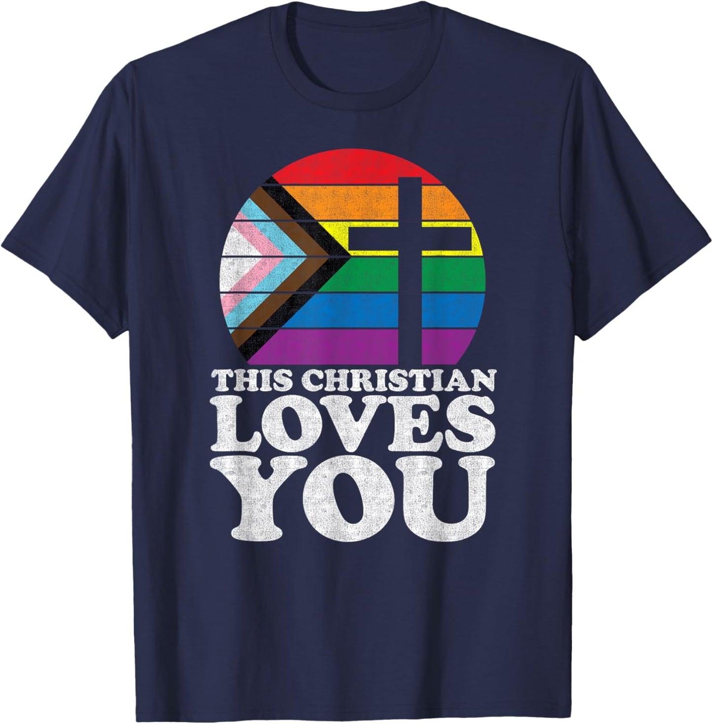 Christian Ally Pride Shirt This Christian Loves You T-Shirt - T-Shirt | Navy