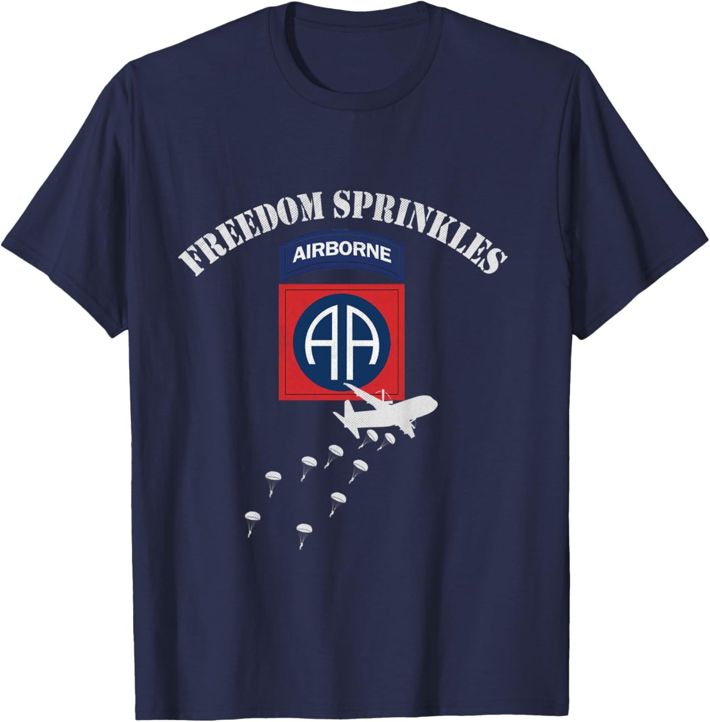 82nd Airborne Division Paratrooper Veteran Freedom Sprinkles T-Shirt - T-Shirt | Navy