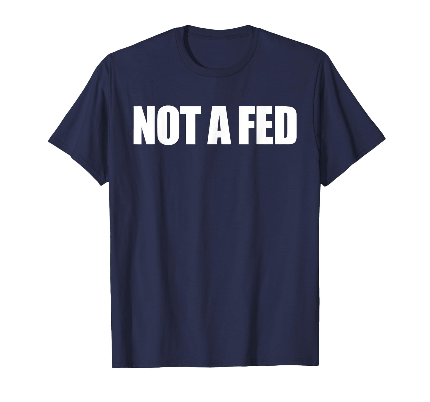 Funny Not A Fed Tee Shirt - Unisex-Kids Black T-Shirt - Small