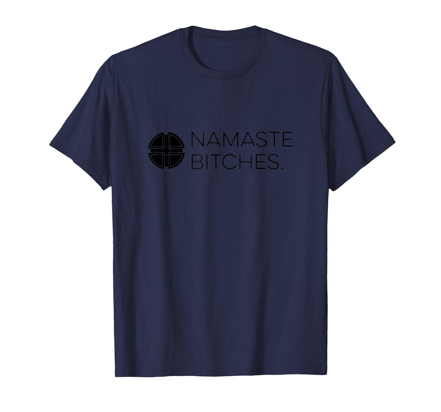 Zen AF | Mindfulness Designs Grey Namaste Bitches Yoga T-Shirt X-Small
