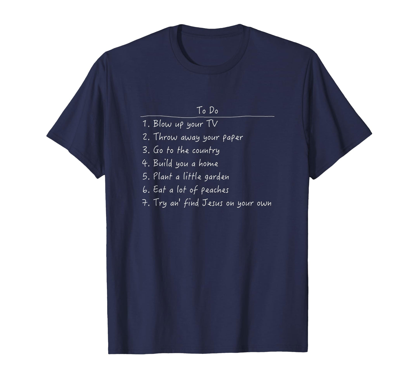 Spanish Pipedream Checklist Funny Jesus Faith Bible T-Shirt