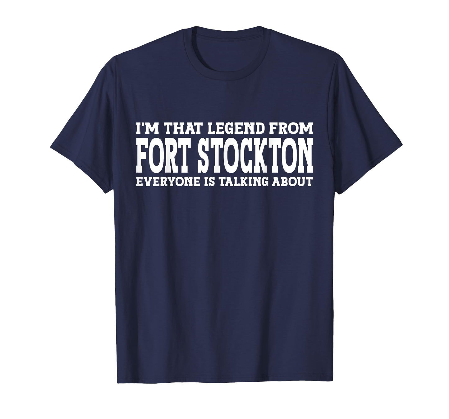 Fort Stockton Hometown TX Texas Funny City Fort Stockton T-Shirt
