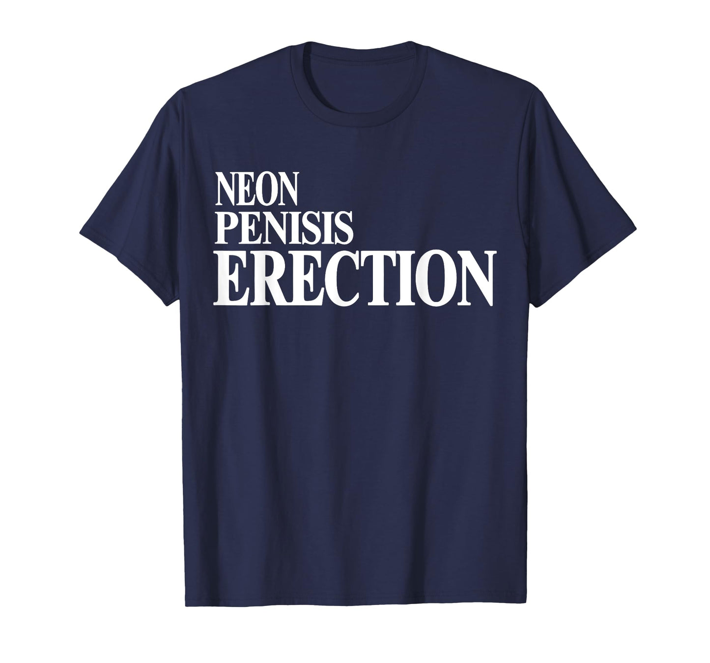 Neon Penisis Erection Shirt Neon Penisis Erection Funny T-Shirt