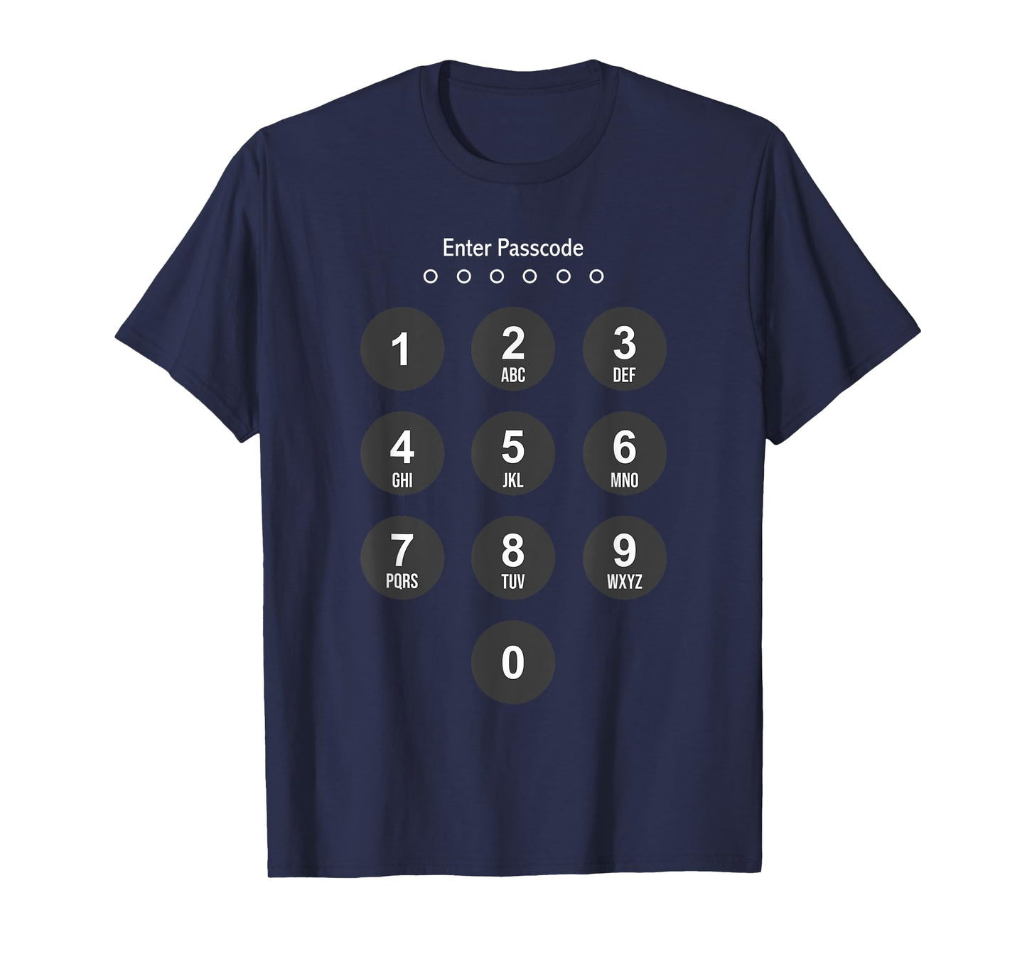 Enter Passcode Phone screen lock Funny T-Shirt