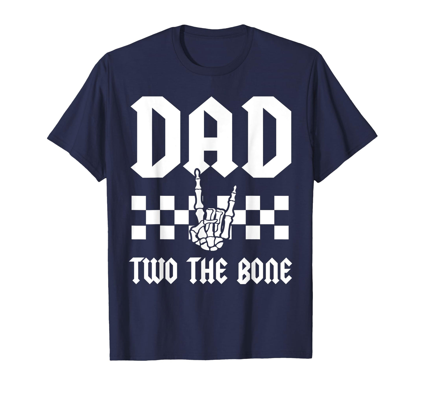 Dad Two The Bone Skeleton Hand 2nd Birthday Boy Girl T-Shirt