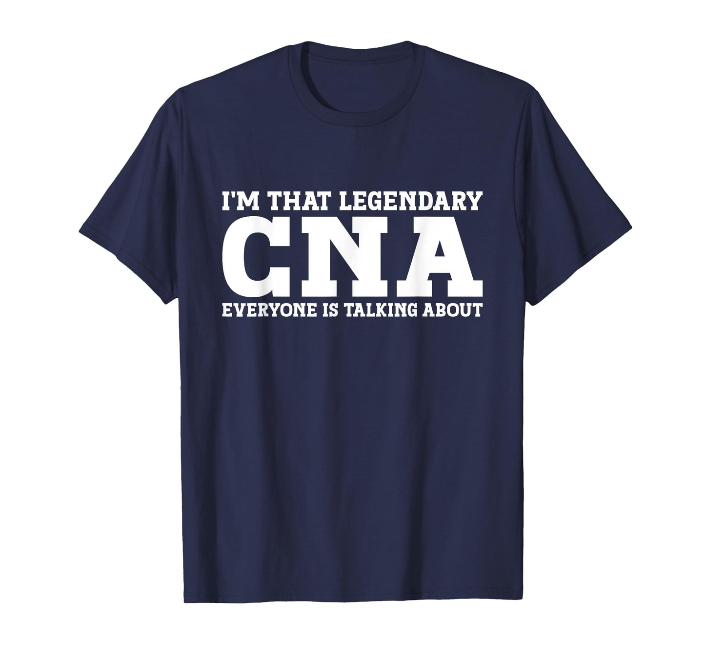 CNA Job Title Employee Funny Worker Profession CNA T-Shirt