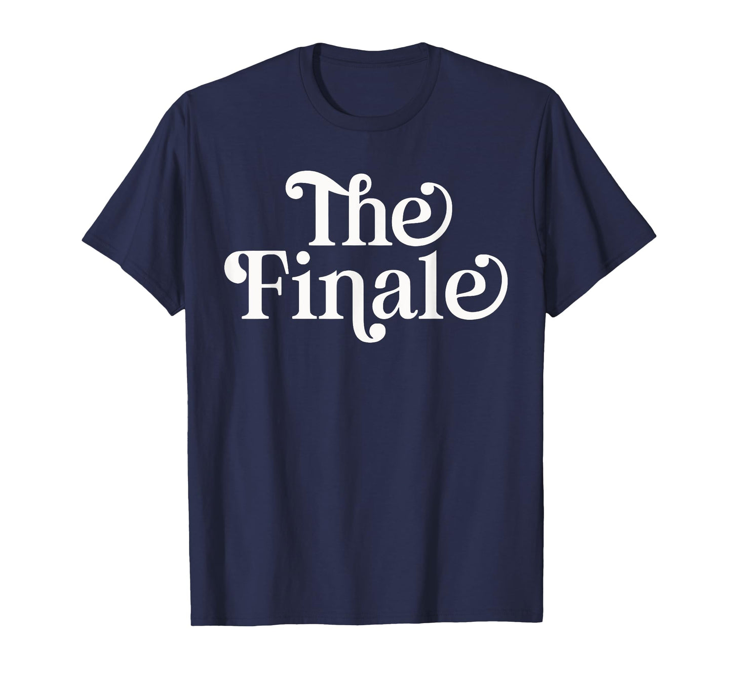 The Finale Funny Siblings Matching Family T-Shirt