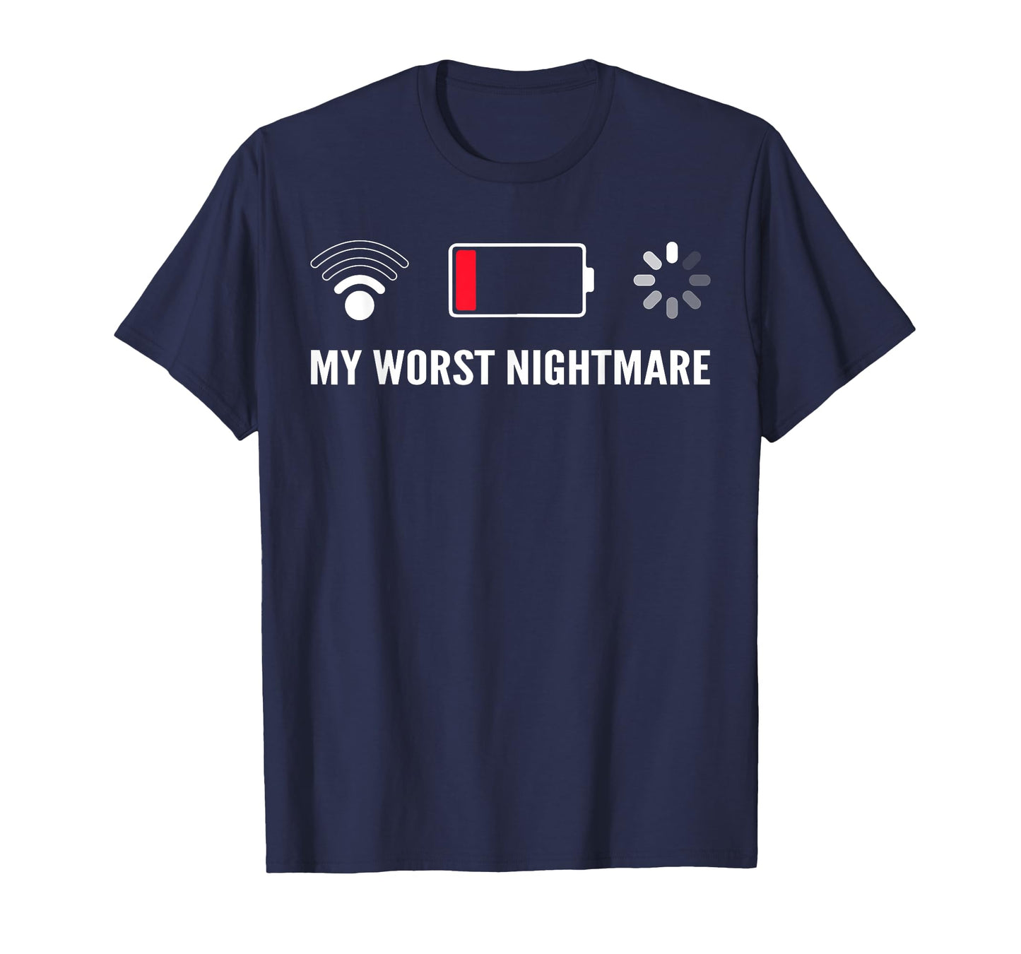 My Worst Nightmare Tees Funny Tees For Gamers T-Shirt