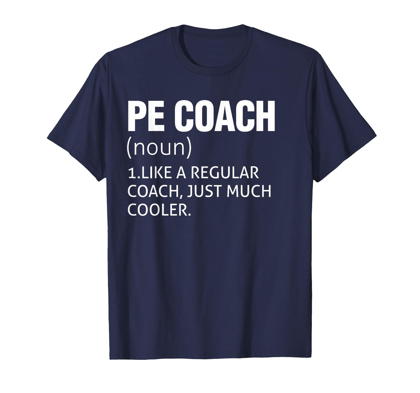 PE Coach Costume - Funny Physical Education Coach T-Shirt