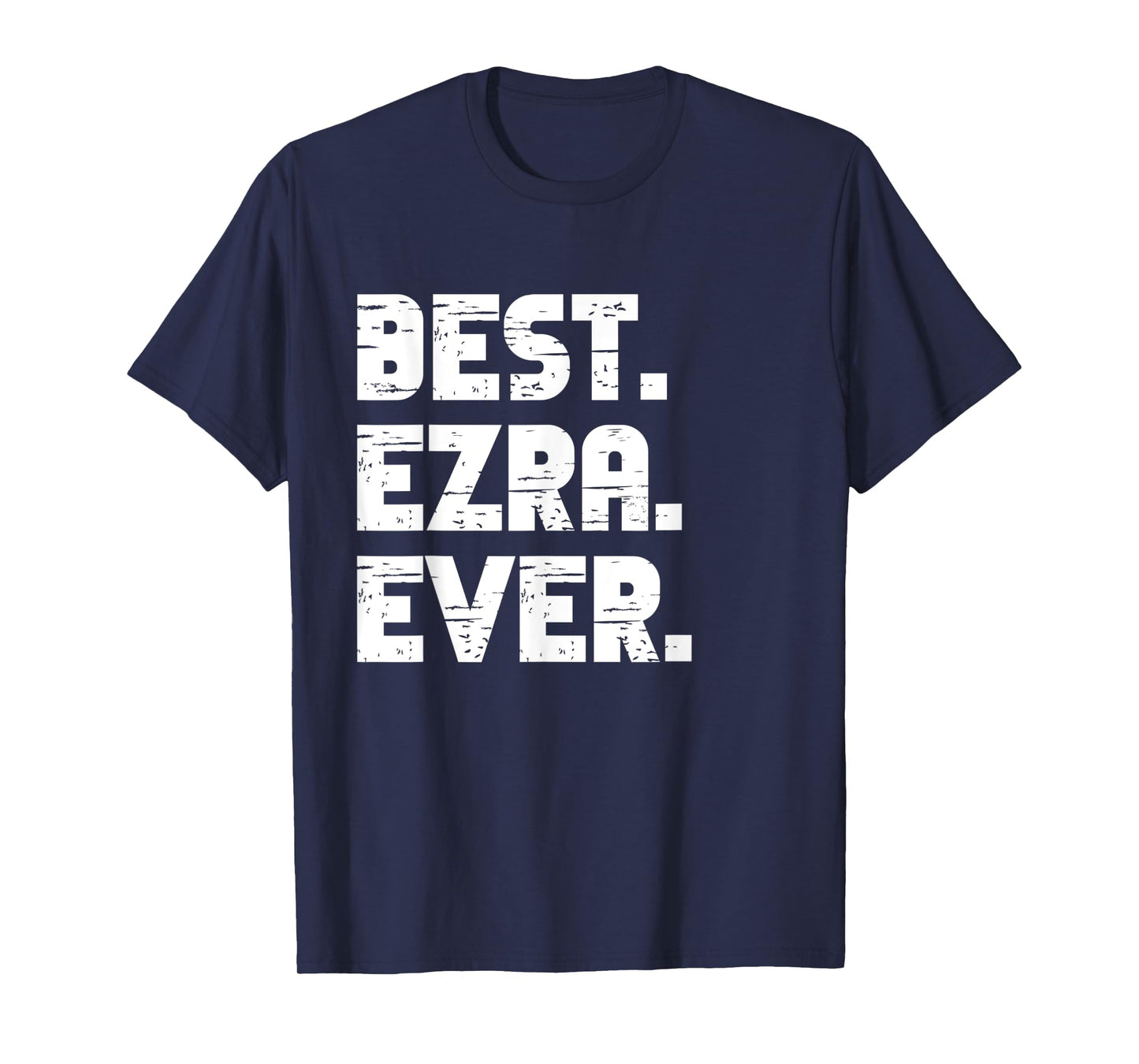 Best Ezra Ever Popular Birth Names Ezra Costume T-Shirt