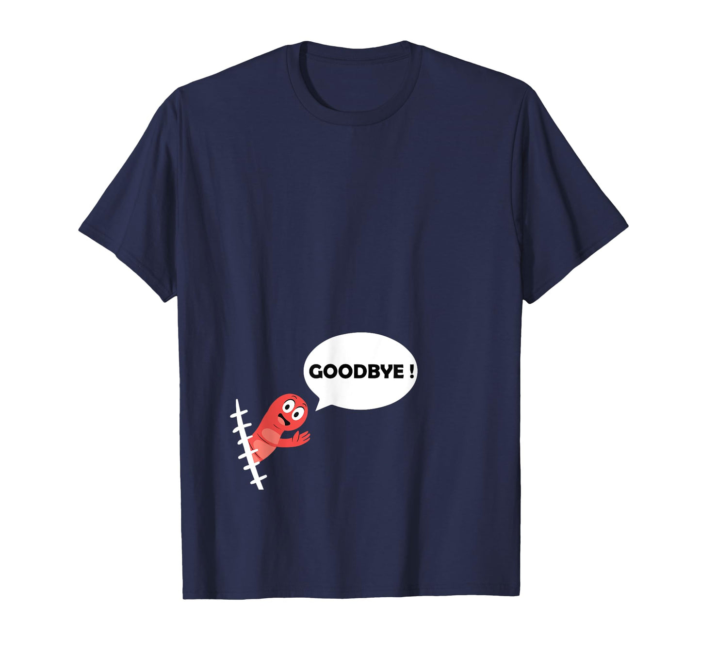 Appendix Suegery Funny Appendix Bye T-Shirt