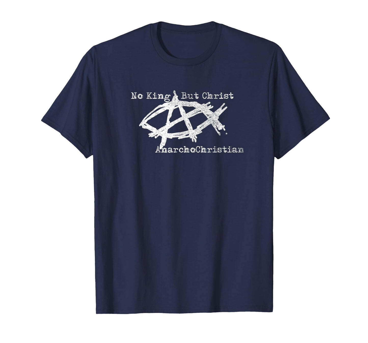 AnarchoChristian - No King But Christ - Anarchist Jesus Fish