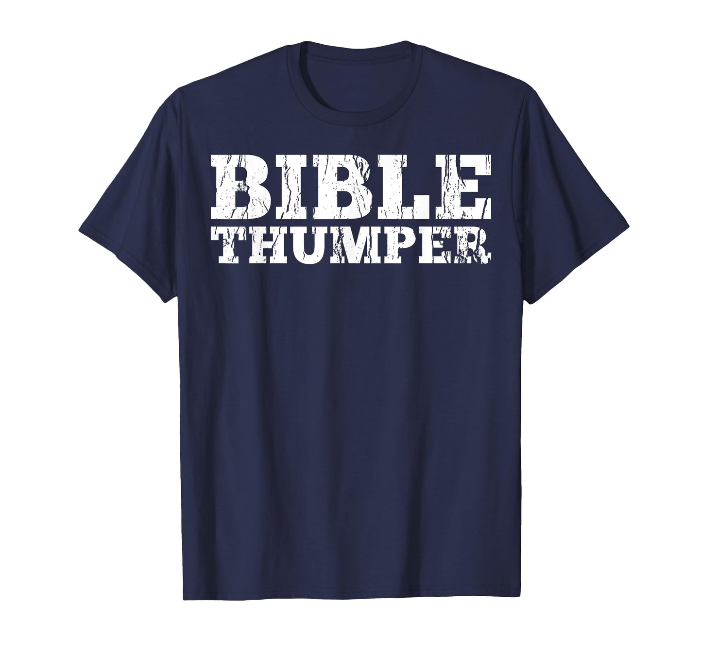 Bible Thumper, Christian Pastor Preachers Sermon Gift T-Shirt