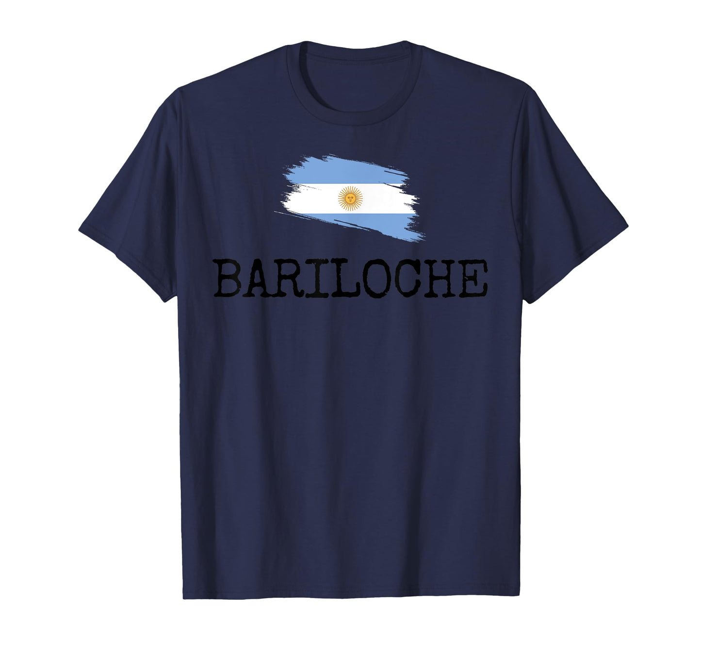 Bariloche Argentina Souvenir Vacations Travel Women Men T-Shirt