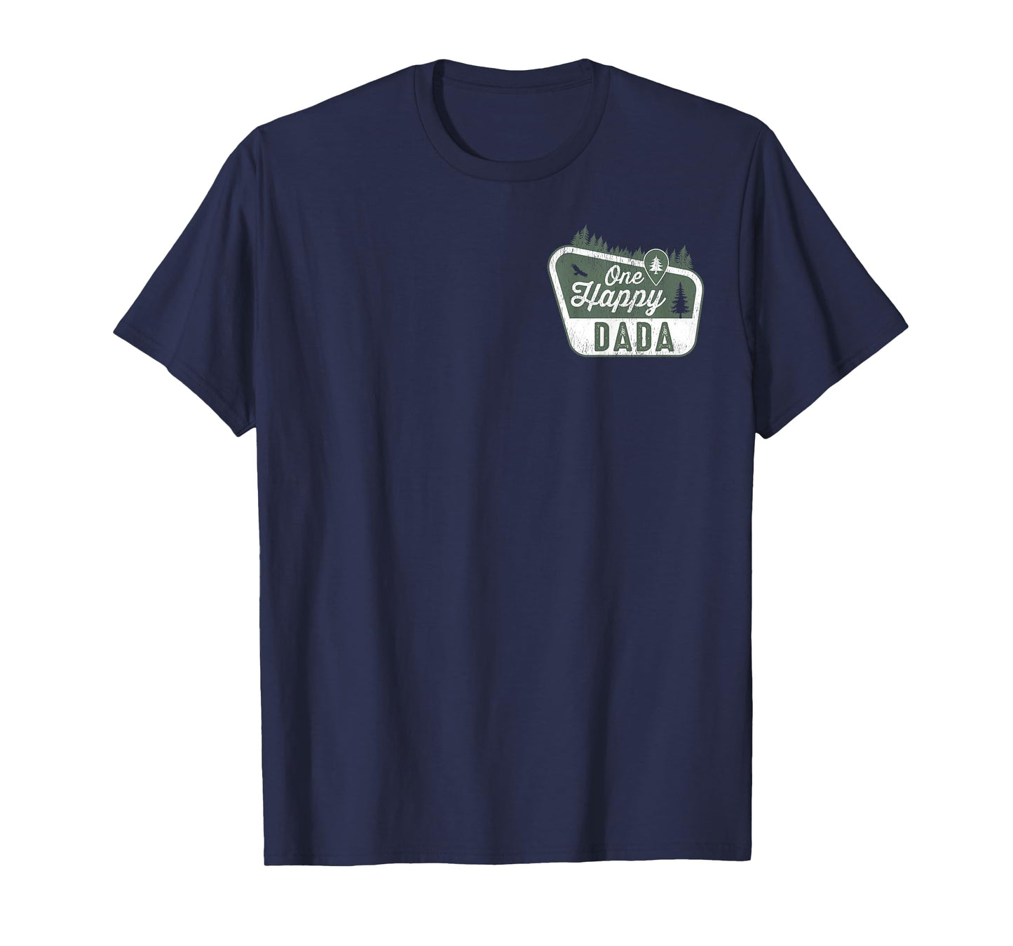 One Happy Dada Camper First Birthday Boy Girl Camping Family T-Shirt