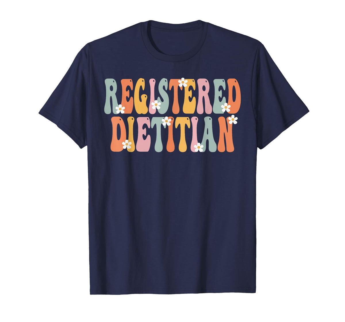 Registered Dietitian Week Groovy Appreciation Day For Women T-Shirt