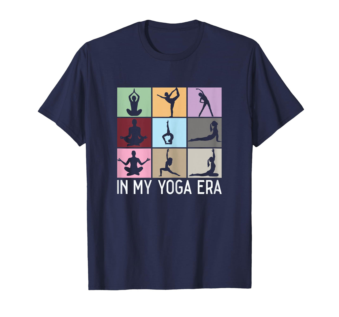 In My Yoga Era funny Girls Yoga Yogi Mom Meditation Namaste T-Shirt