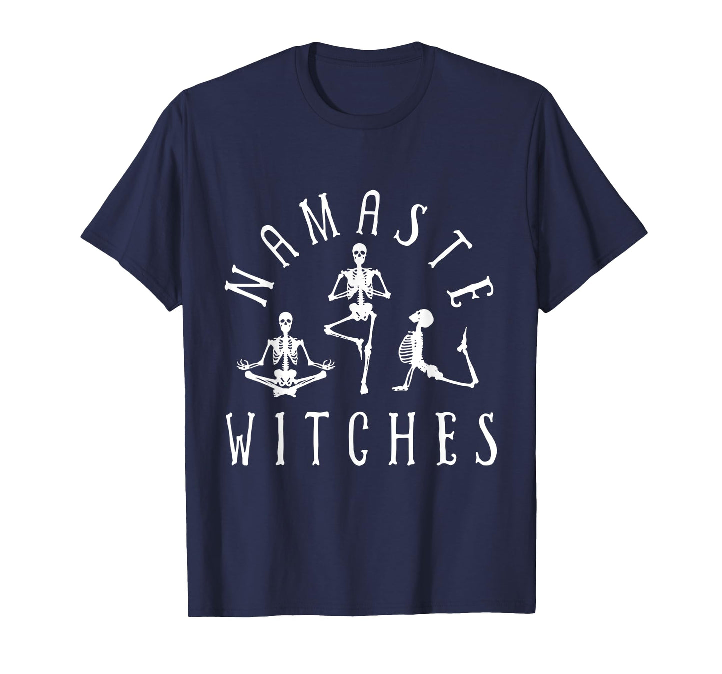 Namaste Witches Skeleton Yoga Funny Halloween T-Shirt