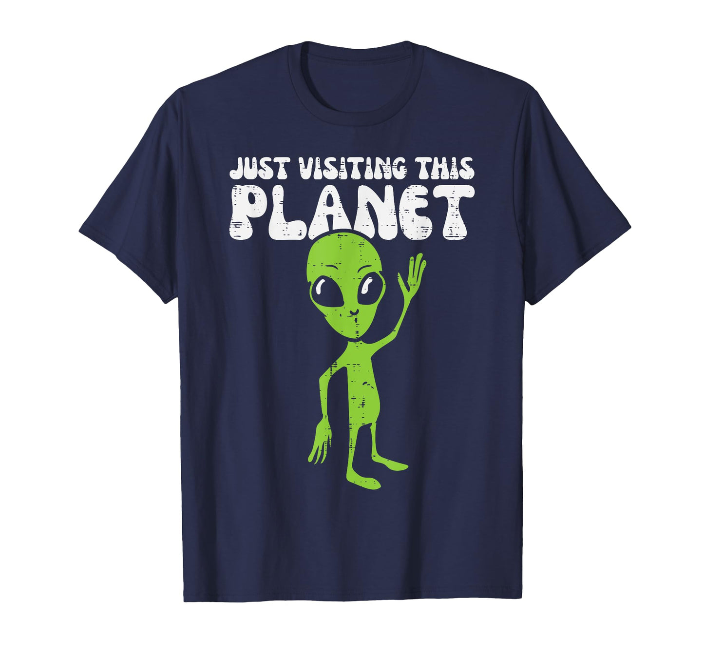 Alien Wave Just Visiting This Planet Funny Kids Men Women T-Shirt