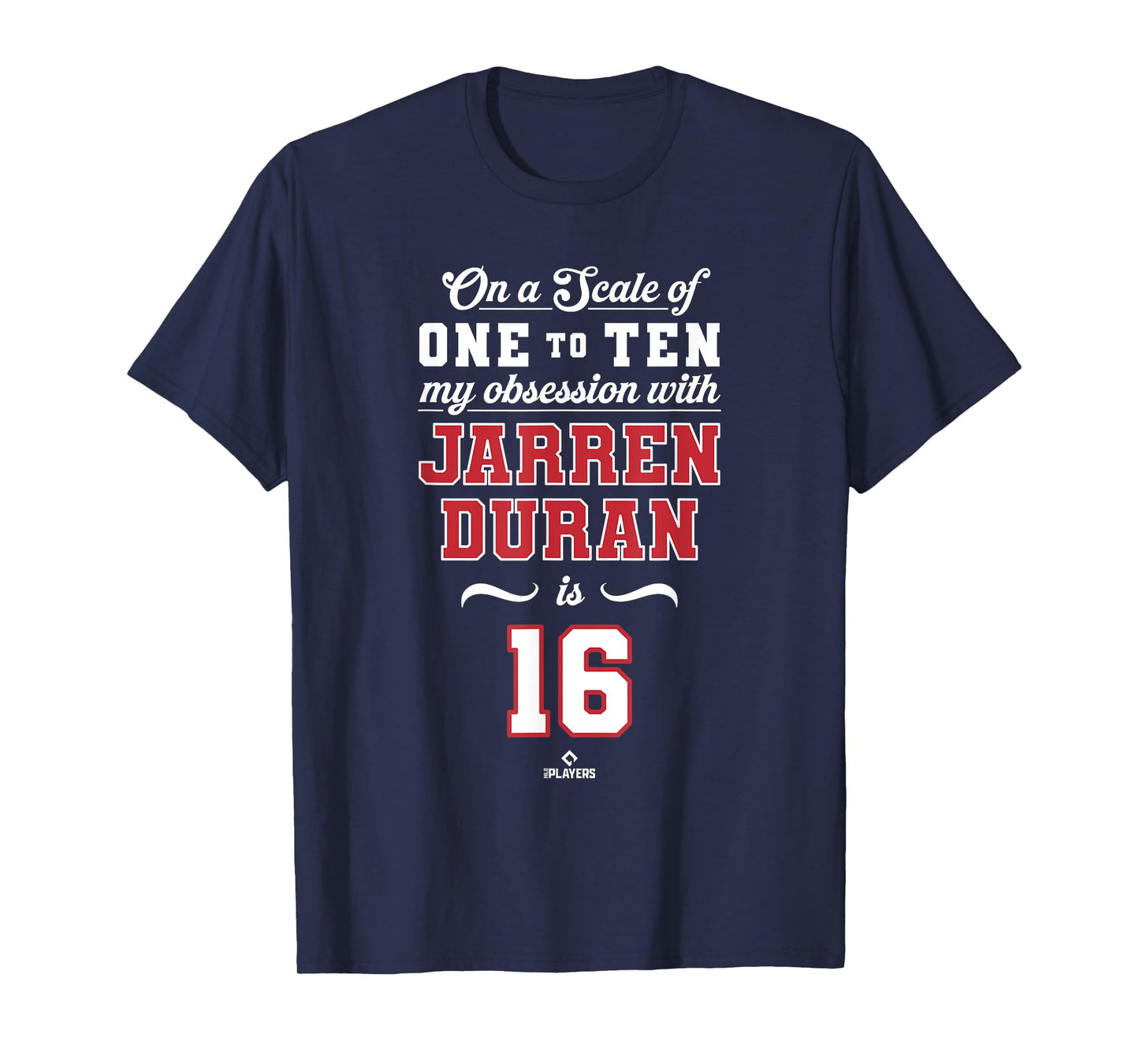 Obsession Jarren Duran 16 Boston MLBPA T-Shirt