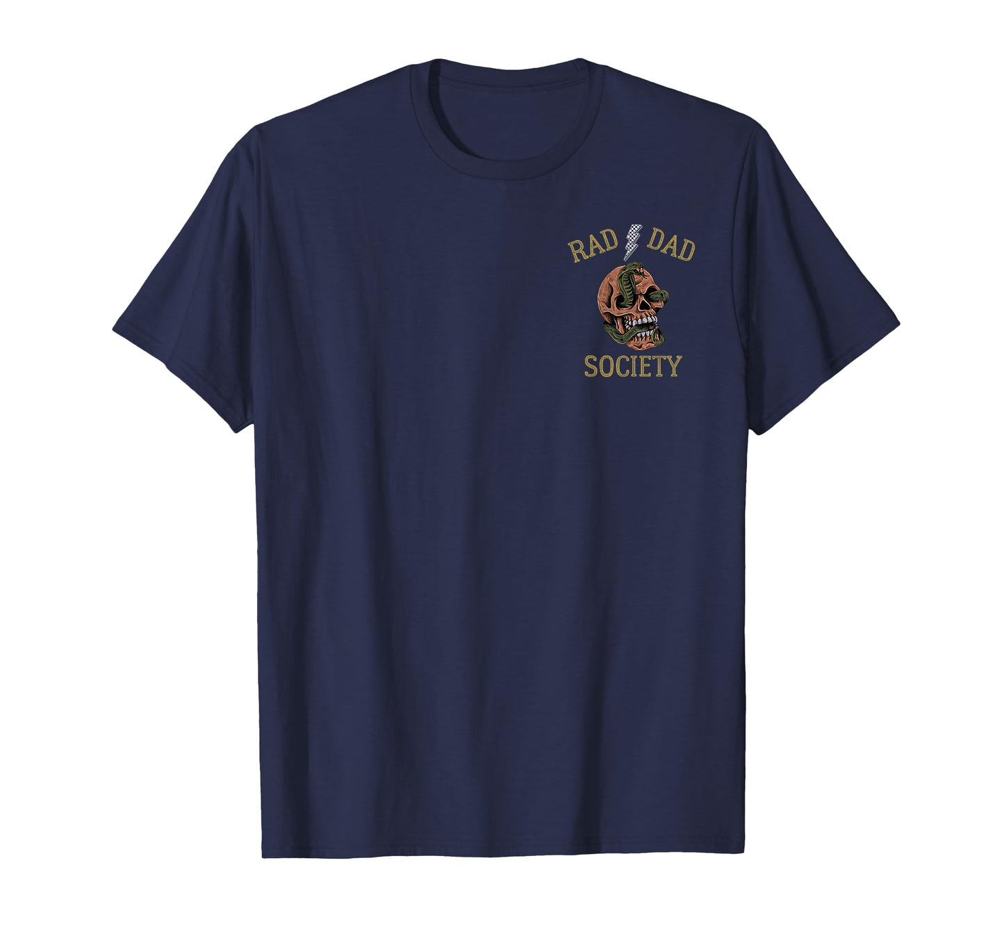 Rad Dad Society Fathers Day Husband Daddy Cool Mens Top T-Shirt