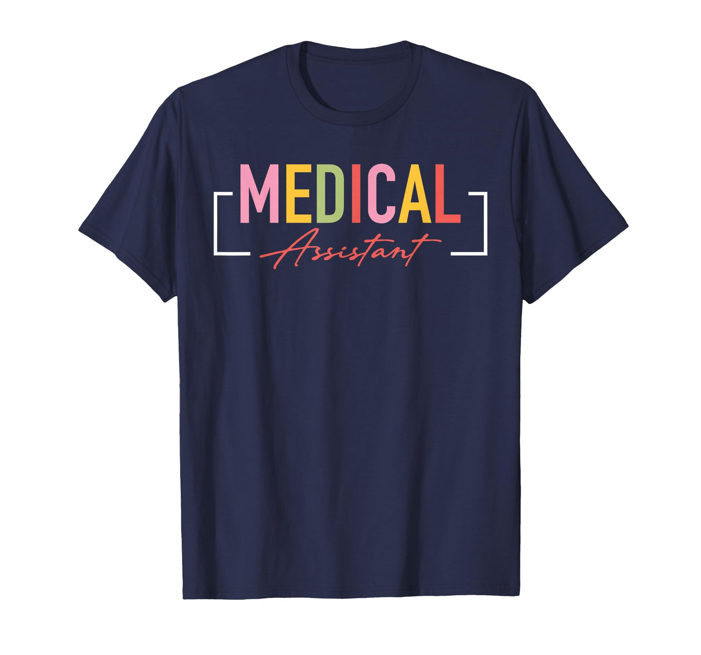Medical Assistant MA CMA Nursing Doctor Assistant Student T-Shirt