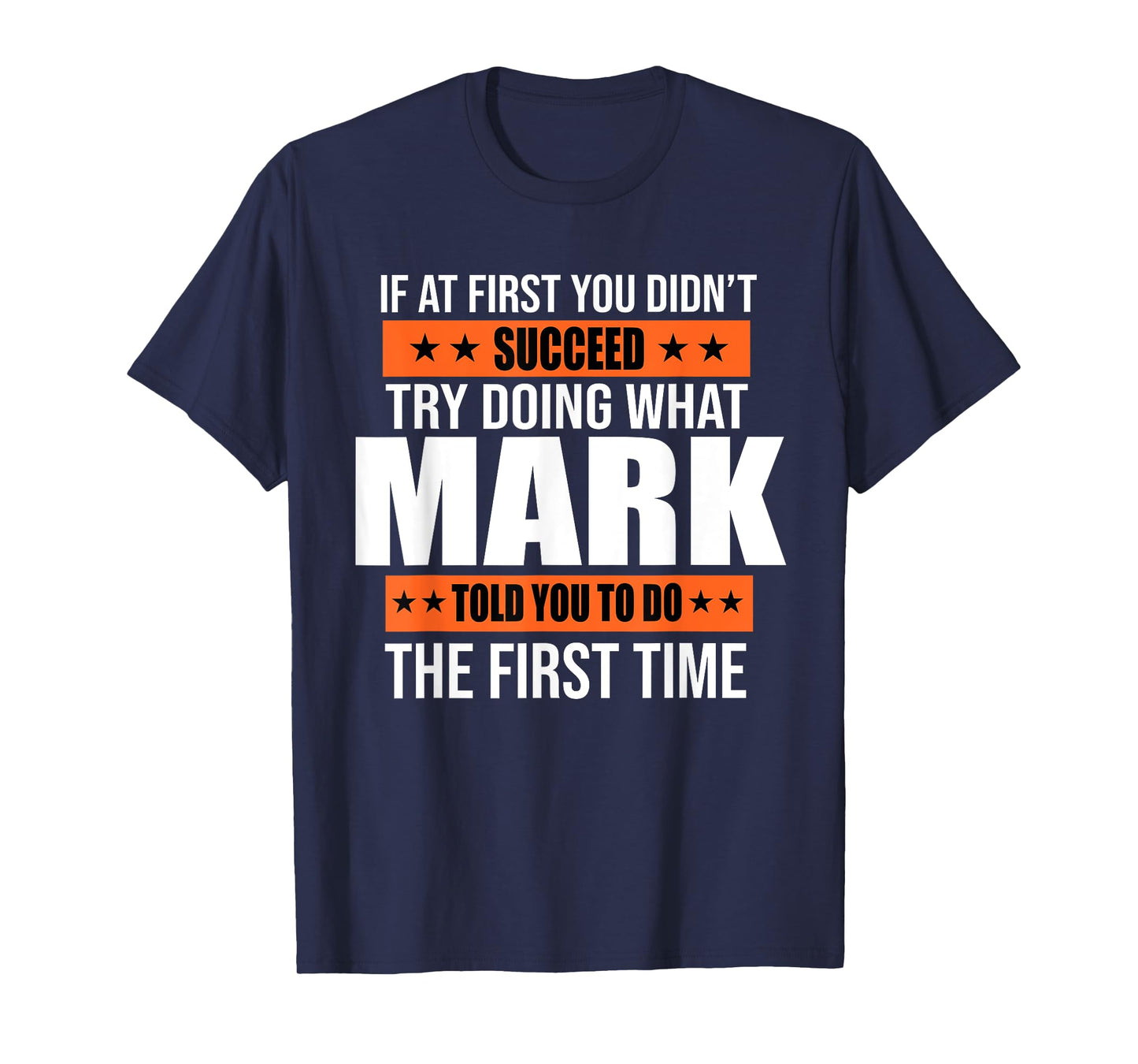 Mark Gifts Name Personalized Birthday Presents Funny T-Shirt