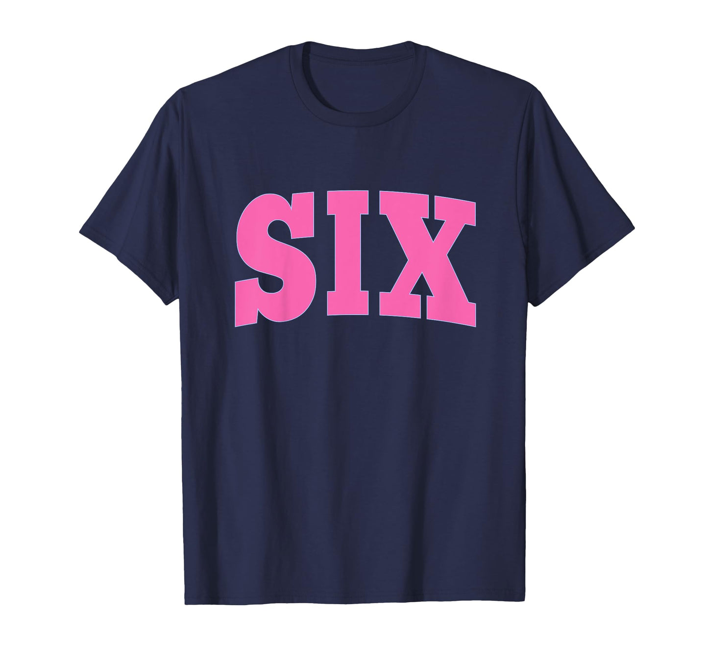 Six Bold Pink Design 6th Birthday 6-Year-Old Girl T-Shirt