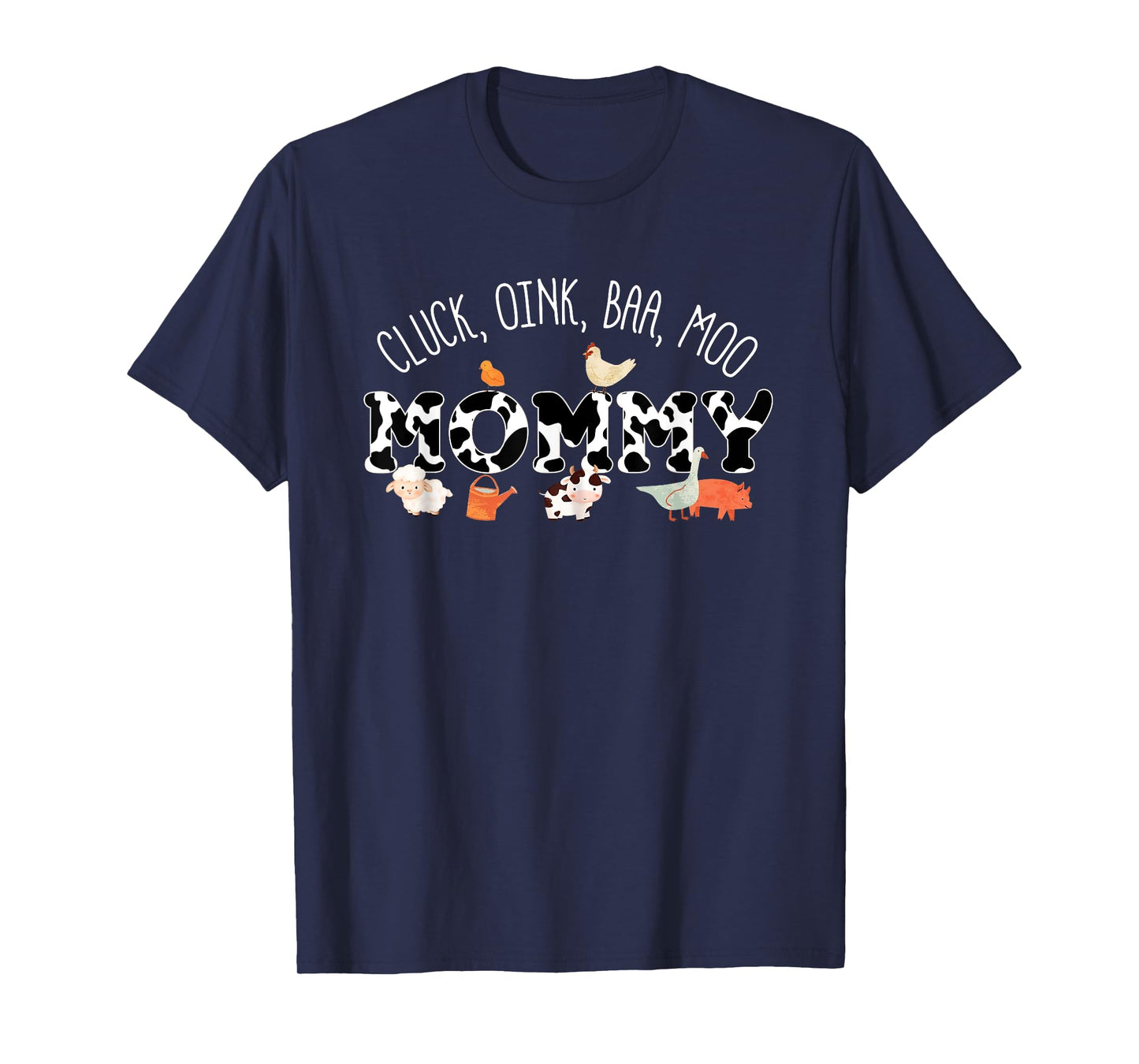 Cluck Oink Baa Moo Mommy Farm Birthday Family Matching T-Shirt