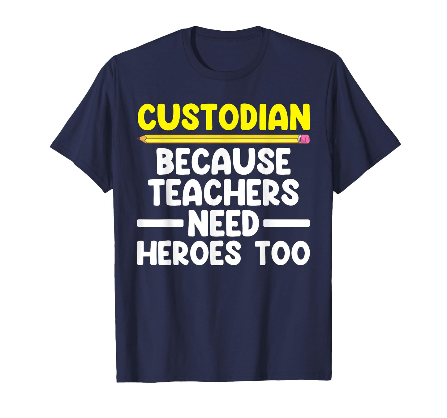 Best Custodian Design For Men Women Janitor School Custodian T-Shirt