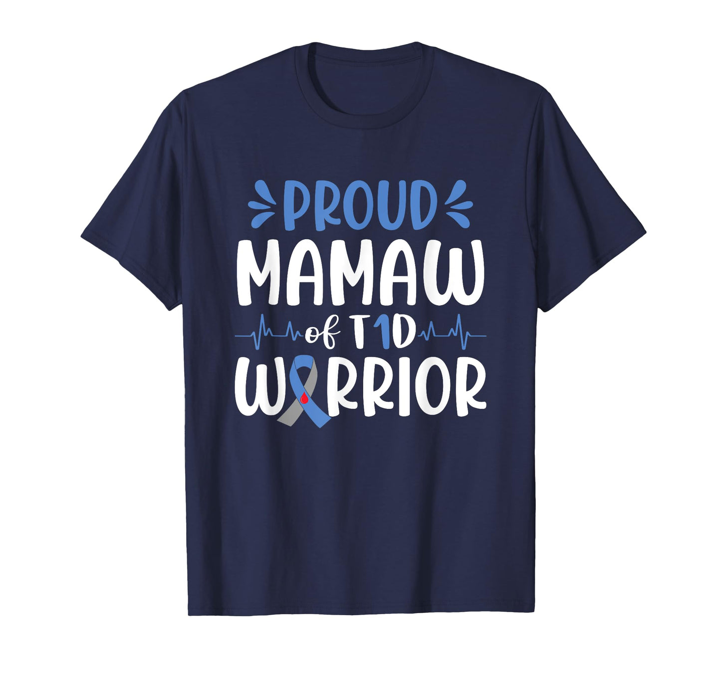 Proud Mamaw Of T1D Warrior Diabetes Awareness Blue Ribbon T-Shirt