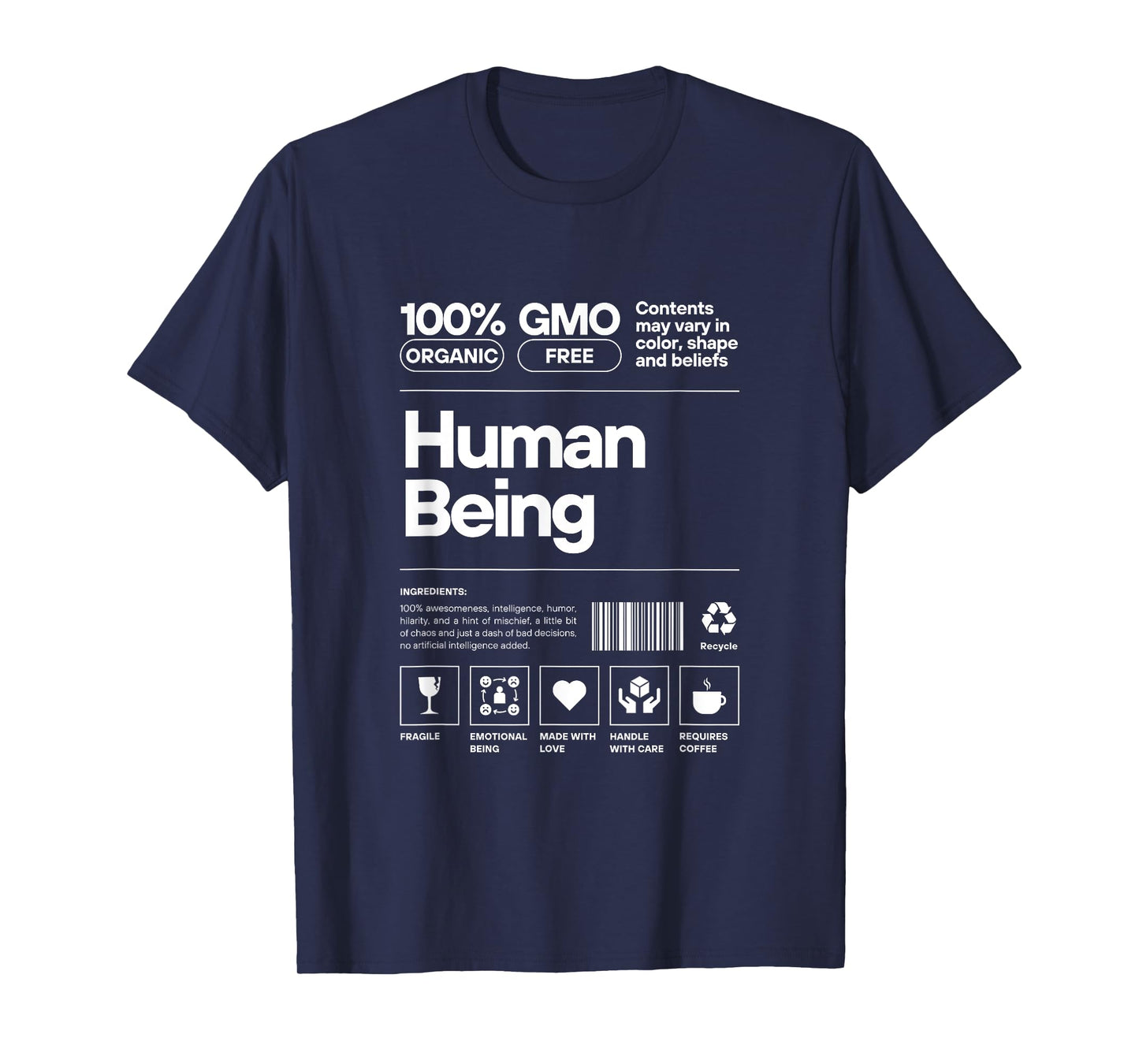 Human Being Personality Nutrition Facts Sarcastic T-Shirt