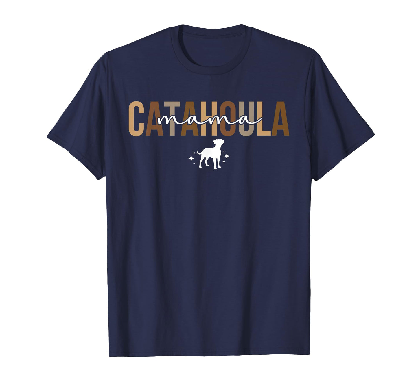 Catahoula Mama Catahoula Leopard Dog Mom Catahoula Owner T-Shirt